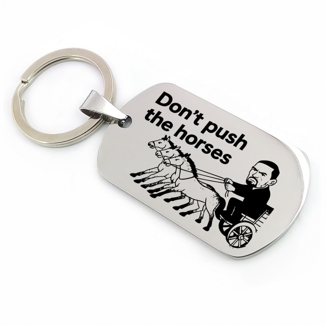 Брелок "Don`t push the horses" (макет 2329) Брелок "Don`t push the horses" (макет 2329)